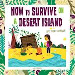 Tribaudeau, D: How to Survive on a Desert Island