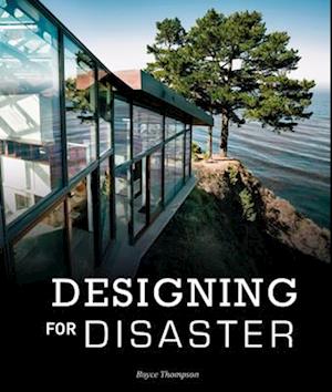 Designing for Disaster