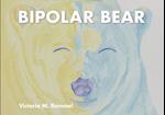 Bipolar Bear: A Resource to Talk About Mental Health