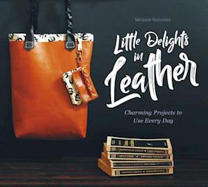 Little Delights in Leather