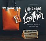 Little Delights in Leather