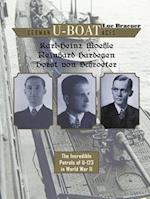 German U-Boat Aces Karl-Heinz Moehle, Reinhard Hardegen & Horst Von Schroeter