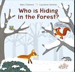 Who Is Hiding in the Forest?