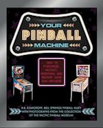 Your Pinball Machine