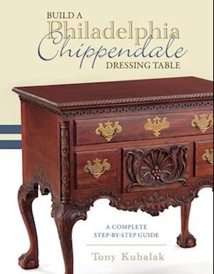 Build a Philadelphia Chippendale Dressing Table