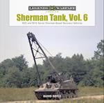 Sherman Tank, Vol. 6: M32 and M74-Series Sherman-Based Recovery Vehicles