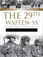 29th Waffen-SS Grenadier Division "Italienische Nr.1": And Italians in Other Units of the Waffen-SS : An Illustrated History