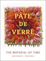 Pate de Verre: The Material of Time