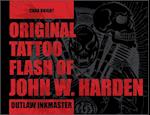 Original Tattoo Flash of John W. Harden