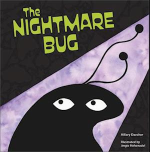 The Nightmare Bug