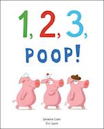 1, 2, 3, Poop!