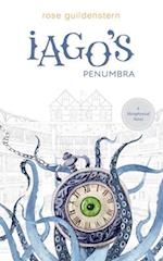 Iago's Penumbra: A Metaphysical Novel