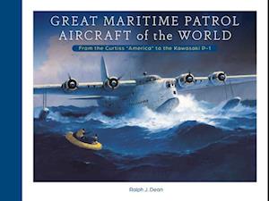 Great Maritime Patrol Aircraft of the World