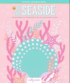 By the Seaside Coastal Coloring Book