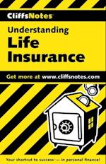 CliffsNotesTM Understanding Life Insurance