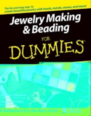 Jewelry Making and Beading For Dummies