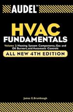Audel HVAC Fundamentals – Heating Systems Components, Gas and Oil Burners and Automatic Controls V 2 4e