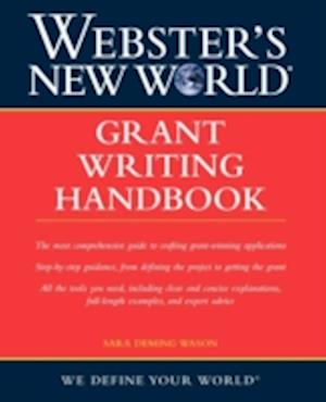 Webster's New World(Tm) Grant Writing Handbook