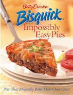 Betty Crocker Bisquick Impossibly Easy Pies