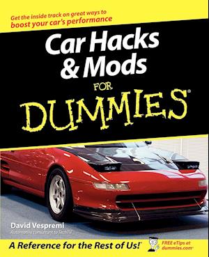 Car Hacks and Mods for Dummies