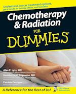 Chemotherapy and Radiation For Dummies