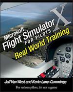 Microsoft Flight Simulator X For Pilots – Real World Training