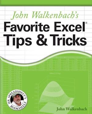 John Walkenbach's Favorite Excel Tips and Tricks