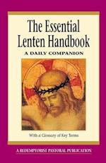 Essential Lenten Handbook: A Daily Companion 