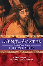 Lent and Easter Wisdom from Fulton J. Sheen