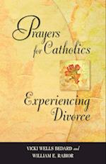 Prayers for Catholics Experiencing Divorce (Revised) 