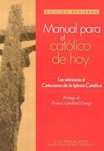 Manual Para El Católico de Hoy