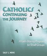 Catholics Continuing the Journey