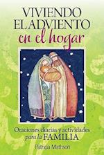 Viviendo El Adviento En El Hogar = Advent Living at Home