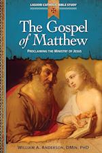 The Gospel of Matthew: Proclaiming the Ministry of Jesus 