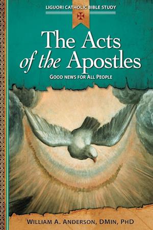 The Acts of the Apostles: Good News for All People