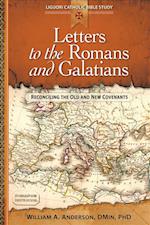 Letters to the Romans and Galatians: Reconciling the Old and New Covenants 