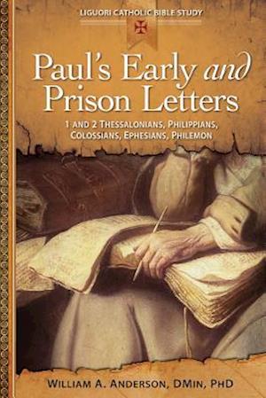 Paul's Early and Prison Letters