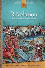 Book of Revelation: Hope in the Midst of: Hope in the Midst of Persecution 