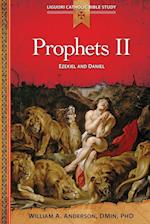 Prophets II: Ezekiel and Daniel 