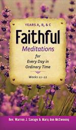 Faithfull Meditations for Every Day in Ordinary Time