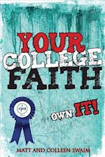 Your College Faith: Own It! 