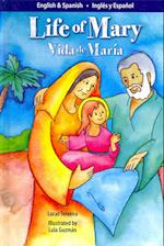 Life of Mary/Vida del María