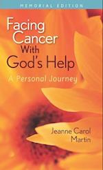 Facing Cancer with God's Help