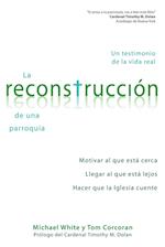 La Reconstrucción de Una Parroquia