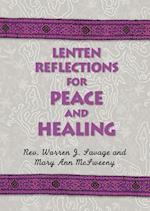 Lenten Reflections for Peace and Healing