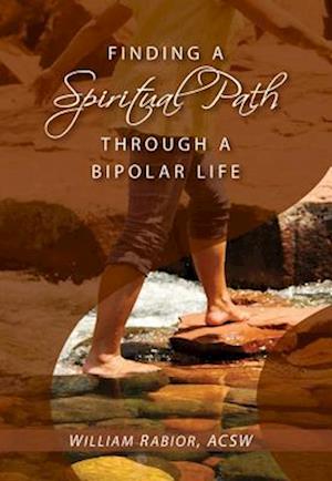 Finding a Spiritual Path Through a Bipolar Life