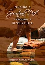 Finding a Spiritual Path Through a Bipolar Life