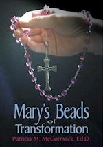 Mary's Beads of Transformation