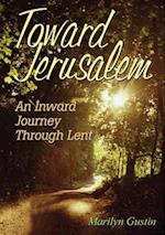 Toward Jerusalem