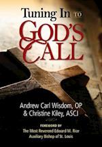 Tuning In to God's Call